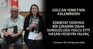 (19 Kasım 1951-05 Ağustos 2026) Bodrum/Yalıkavak’ta doğan yazarımızın ilk şiiri